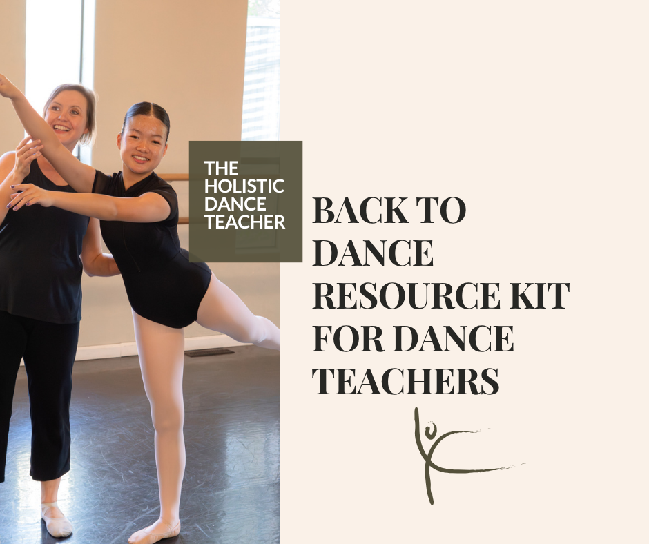 On the right, a photo of Shannon, a white female with short brown hair wearing a black dance outfit. She is standing next to a female, Asian American dance student in an arabesque pose. On the left, black text on a cream background reads: The Holistic Dance Teacher Back to Dance Resource Kit for Dance Teachers