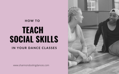 How to Teach Social Skills in Dance Class