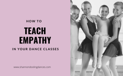 How to Teach Empathy in Your Dance Class
