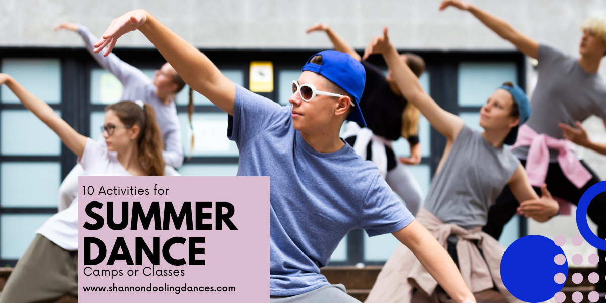 A group of teenage dancers, both male and female presenting, wearing hats and sunglasses while they strike a pose outdoors. On part of the image, black text on pink background reads, "10 Activities for Summer Dance Camps or Classes"